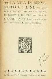 Tapa de La vita di Benvenuto Cellini, ad uso delle scuole, con note storiche di lingua e di stile