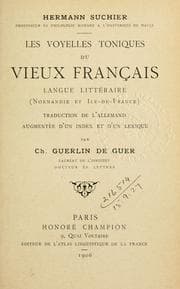 Tapa de Les voyelles toniques du vieux français, langue littéraire (Normandie et Ile-de-France)