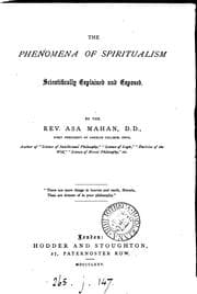 Tapa de The phenomena of spiritualism scientifically explained and exposed