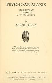 Tapa de Psychoanalysis; its history, theory, and practice