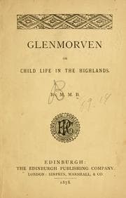 Tapa de Glenmorven, or, Child life in the highlands