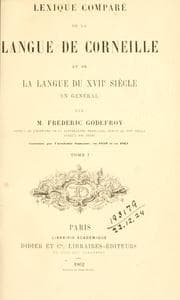 Tapa de Lexique comparé de la langue de Corneille et de la langue du 17e siecle en général