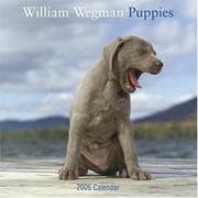 Tapa de William Wegman Puppies 2006 Wall Calendar