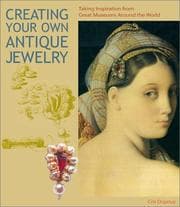 Tapa de Creating Your Own Antique Jewelry