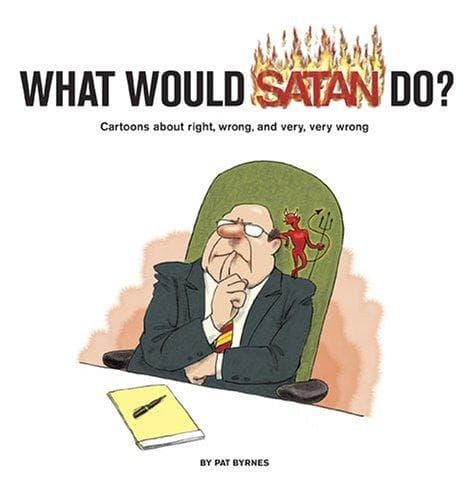 Tapa de What would Satan do?