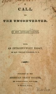 Tapa de A call to the unconverted to turn and live, and accept of mercy while mercy may be had, as ever they would find mercy in the day of extremity, from the living God