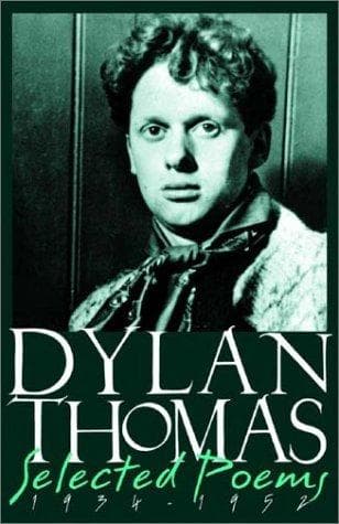 Tapa de Dylan Thomas selected poems, 1934-1952