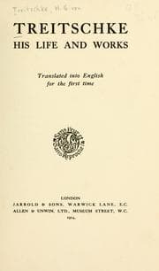 Tapa de Treitschke, his life and works, tr. into English for the first time