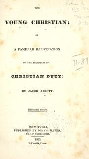 Tapa de The young Christian, or A familiar illustration of the principles of Christian duty