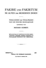 Tapa de Fakire und Fakirtum im alten und modernen Indien