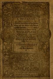 Tapa de A defence of the true and catholike doctrine of the sacrament of the body and bloud of our sauiour Christ