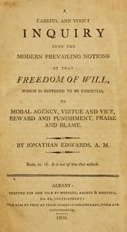 Tapa de A Careful and strict inquiry into the modern prevailing notions of freedom of the will