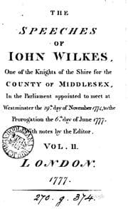 Tapa de The speeches of Iohn Wilkes, one of the knights of the shire for the county of Middlesex, in the Parliament appointed to meet at Westminster the 29.th day of November 1774, to the prorogation the 6.th day of June 1777