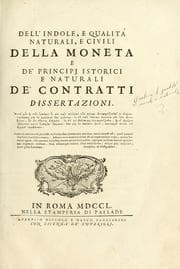 Tapa de Dell'indole, e qualità naturali, e civili della moneta e de' principj istorici e naturali de' contratti dissertazioni