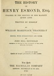 Tapa de The history of Henry Esmond, Esq., colonel in the service of Her Majesty Queen Anne