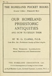 Tapa de Our homeland prehistoric antiquities and how to study them