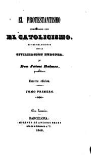 Tapa de El protestantismo comparado con el catolicismo en sus relaciones con la civilizacion Europea
