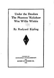 Tapa de Under the deodars ; The phantom 'rickshaw ; Wee Willie Winkie