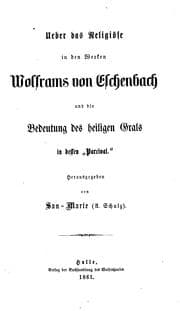 Tapa de Ueber das religiöse in den Werken Wolfram von Eschenbach und die Bedeutung ..