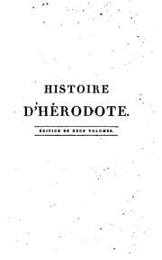 Tapa de Histoire d'Hérodote: Traduite du grec, avec des remarques historiques et critiques, un essai sur ..
