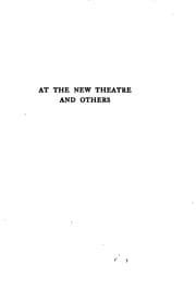 Tapa de At the New Theatre and Others: Its Problems and Performances, 1908-1910