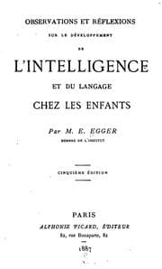 Tapa de Observations et réflexions sur le développment de líntelligence et du langage chez les enfants