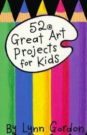 Tapa de 52 Great Art Projects for Kids (52 Decks)