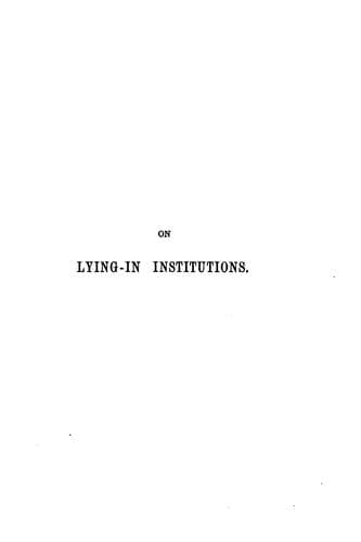 Tapa de Introductory notes on lying-in institutions, together with a proposal for organising an ..