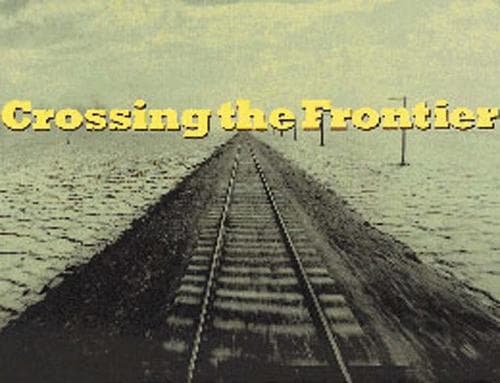 Tapa de Crossing the frontier
