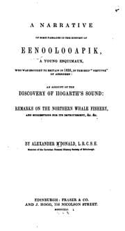 Tapa de A Narrative of Some Passages in the History of Eenoolovapik, a Young Esquimaux, who was Brought ..