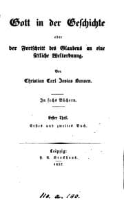 Tapa de Gott in der Geschichte, oder, Der Fortschritt des Glaubens an eine sittliche Weltordnung