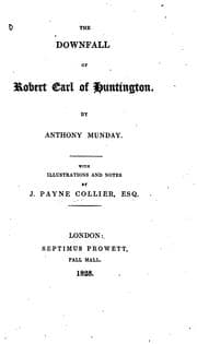 Tapa de The Downfall of Robert Earl of Huntington