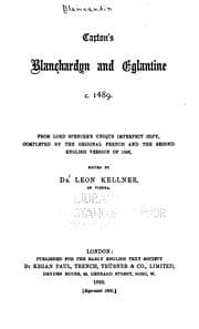 Tapa de Caxton's Blanchardyn and Eglantine C. 1489: From Lord Spencer's Unique Imperfect Copy, Completed ..