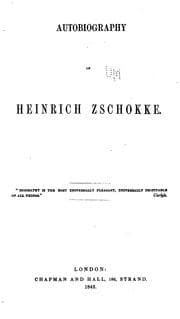 Tapa de Autobiography of Heinrich Zschokke. ..