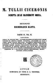 Tapa de M. Tullii Ciceronis scripta quae manserunt omnia, recogn. R. Klotz. 5 pt. [in 11. Pt. 2 and pt ..