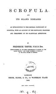 Tapa de Scrofula and its gland diseases: an introduction to the general pathology of scrofula : with an ..