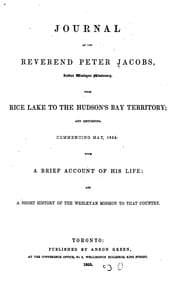 Tapa de Journal of the Reverend Peter Jacobs: Indian Wesleyan Missionary, from Rice Lake to the Hudson's ...