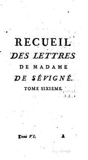Tapa de Recueil de lettres choisies, pour servir de suite aux Lettres de madame de Sévigné à madame de ..