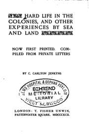 Tapa de Hard Life in the Colonies, and Other Experiences by Sea and Land