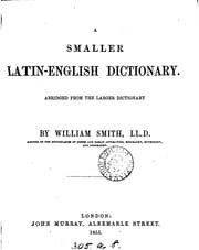 Tapa de A smaller Latin-English dictionary. Abridged from the larger dictionary