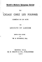 Tapa de La Cigale Chez Les Fourmis: Comédie en Un Acte