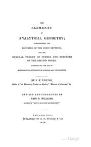 Tapa de The Elements of Analytical Geometry: Comprehending the Doctrine of the Conic Sections, and the ..