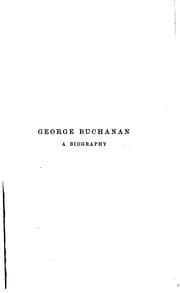 Tapa de George Buchanan, Humanist and Reformer: A Biography