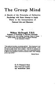 Tapa de The Group Mind: A Sketch of the Principles of Collective Psychology, with Some Attempt to Apply ..