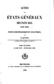 Tapa de Actes des États généraux des Pays-Bas 1576-1585: Notice chronologique et analytique