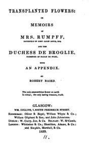 Tapa de Transplanted flowers: or, Memoirs of mrs. Rumpff ... and the duchess de Broglie