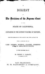 Tapa de A Digest of the Decisions of the Supreme Court of the State of California ...
