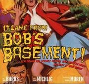 Tapa de It came from Bob's basement