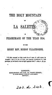 Tapa de The holy mountain of La Salette: a pilgrimage of the year 1854