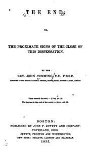 Tapa de The End: Or, The Proximate Signs of the Close of this Dispensation